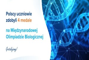 Sukces młodych biologów na Międzynarodowej Olimpiadzie Biologicznej