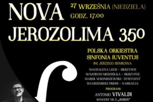NOVA JEROZOLIMA 350 - koncert z okazji 350. rocznicy nadania praw miejskich Górze Kalwarii