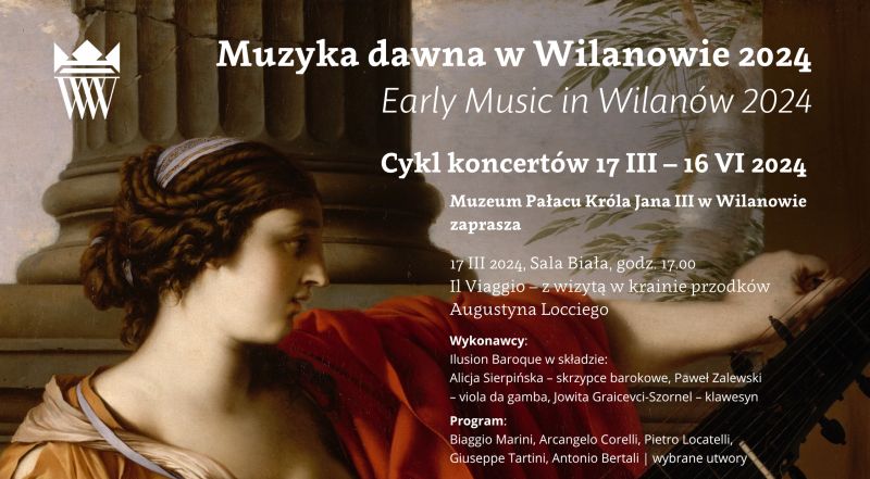 Muzyka dawna w Wilanowie od 17 marca