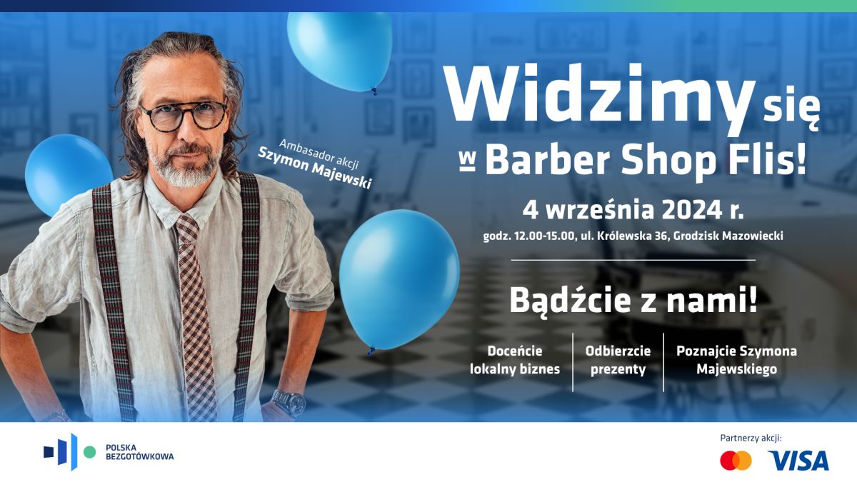 Zaproszenie na wydarzenie z udziałem Szymona Majewskiego w Grodzisku Mazowieckim – „Widzimy się u Ciebie!” w Barber Shop Flis