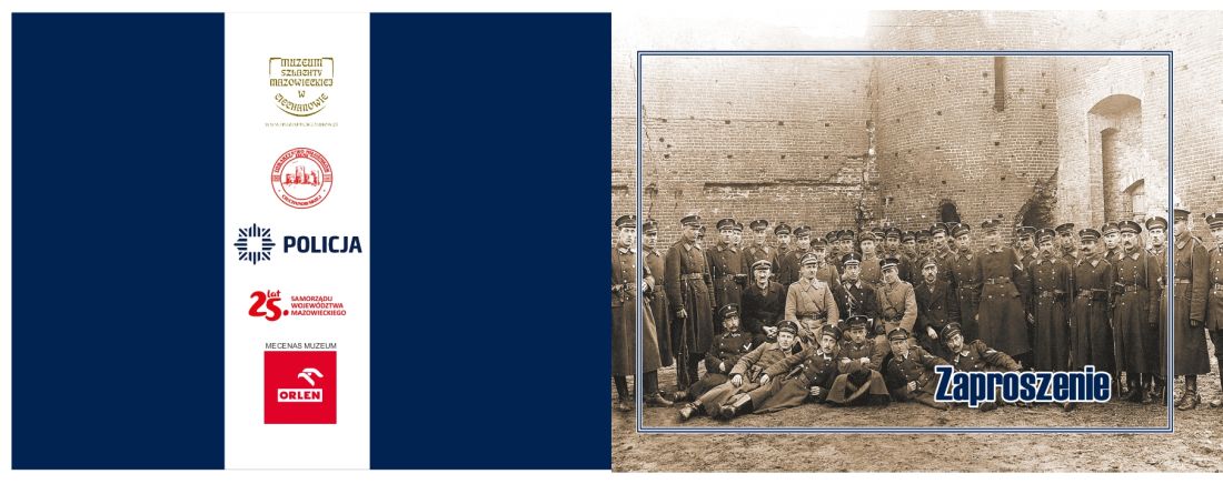 Muzeum Szlachty Mazowieckiej w Ciechanowie, Towarzystwo Miłośników Ziemi Ciechanowskiej i Komenda Powiatowa Policji w Ciechanowie serdecznie zapraszają  23.03.2024r (sobota) o godzinie 14:00 do budynku ekspozycyjnego przy ul. Warszawskiej 61 , na otwarcie wystawy pt. „Wspomnienia fotografią pisane…” Przedwojenni Policjanci Północnego Mazowsza.