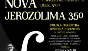 NOVA JEROZOLIMA 350 - koncert z okazji 350. rocznicy nadania praw miejskich Górze Kalwarii