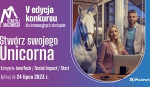 Startupy! Startujcie z Mazowsza!